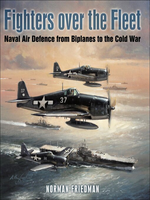 Title details for Fighters Over the Fleet by Norman Friedman - Available